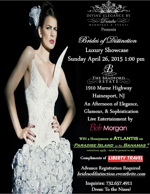 Brides of Distinction Luxury Showcase!