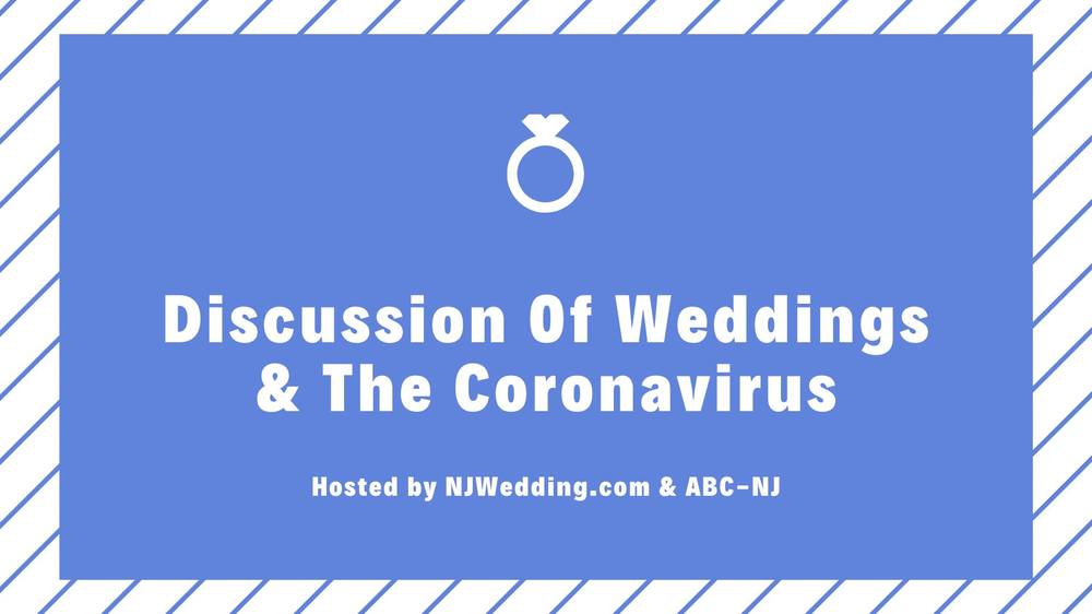 New Jersey Weddings and The Coronavirus