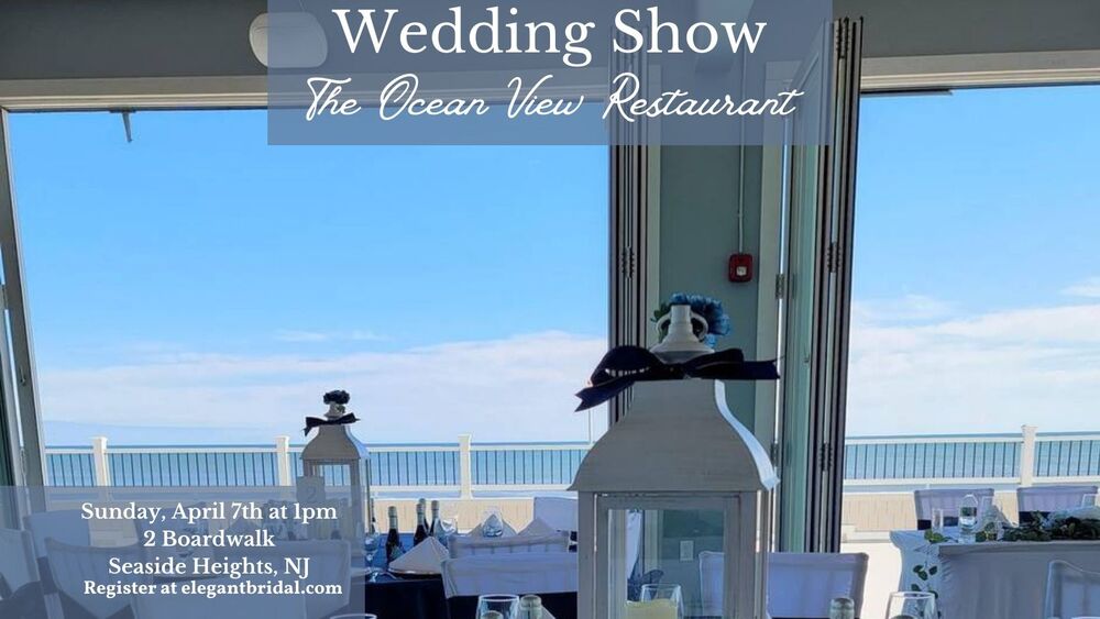 The Ocean View Restaurant Bridal Show
