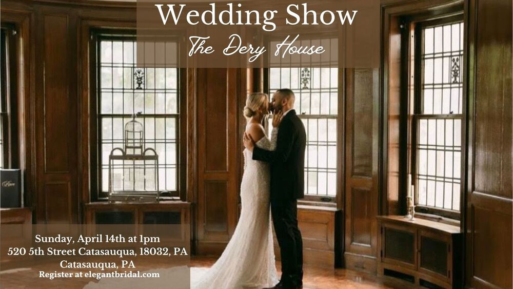 The Dery House Bridal Show