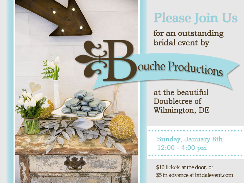 The 10th Annual Wilmington Bridal Event by Bouche Productions