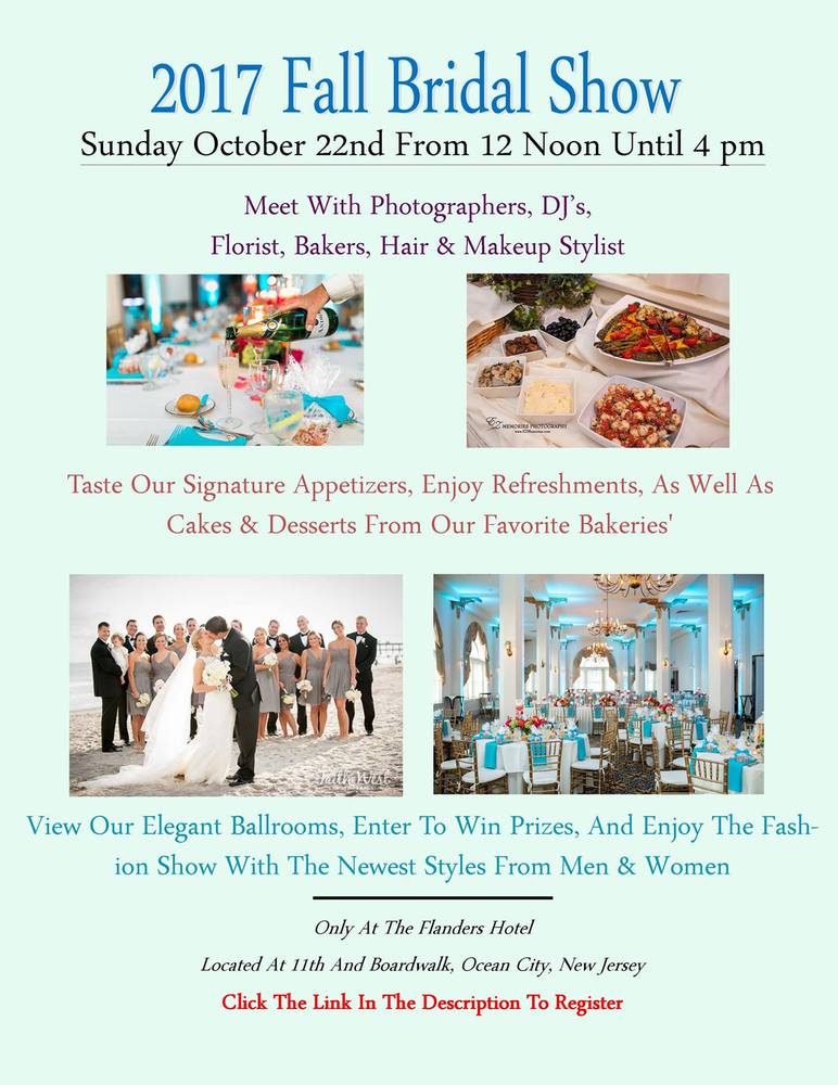 2017 Fall Bridal Show at The Flanders Hotel, Ocean City, NJ
