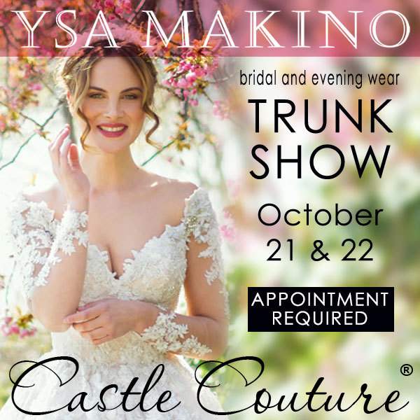 Ysa Makino Bridal & Evening Wear Trunk Show