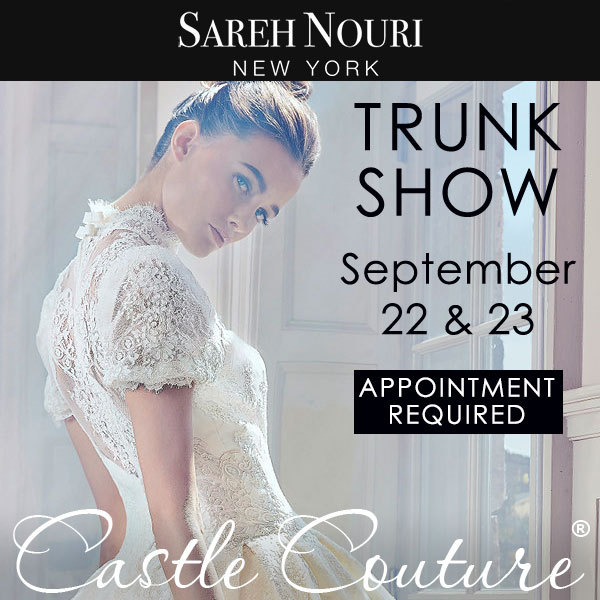 Sareh Nouri Bridal Trunk Show