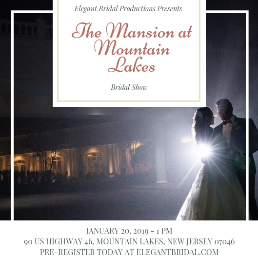 The Mansion at Mountain Lakes Bridal Show