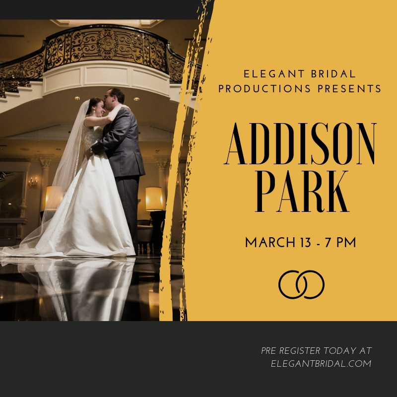 Addison Park Bridal Show
