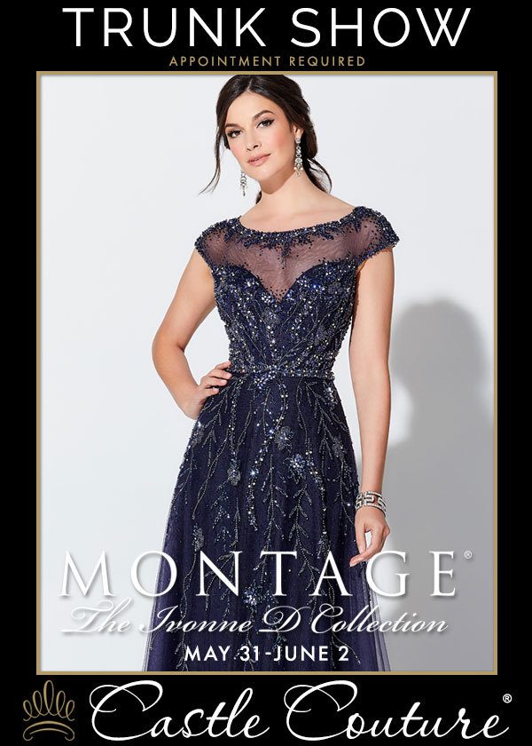 Montage and Ivonne D Trunk Show