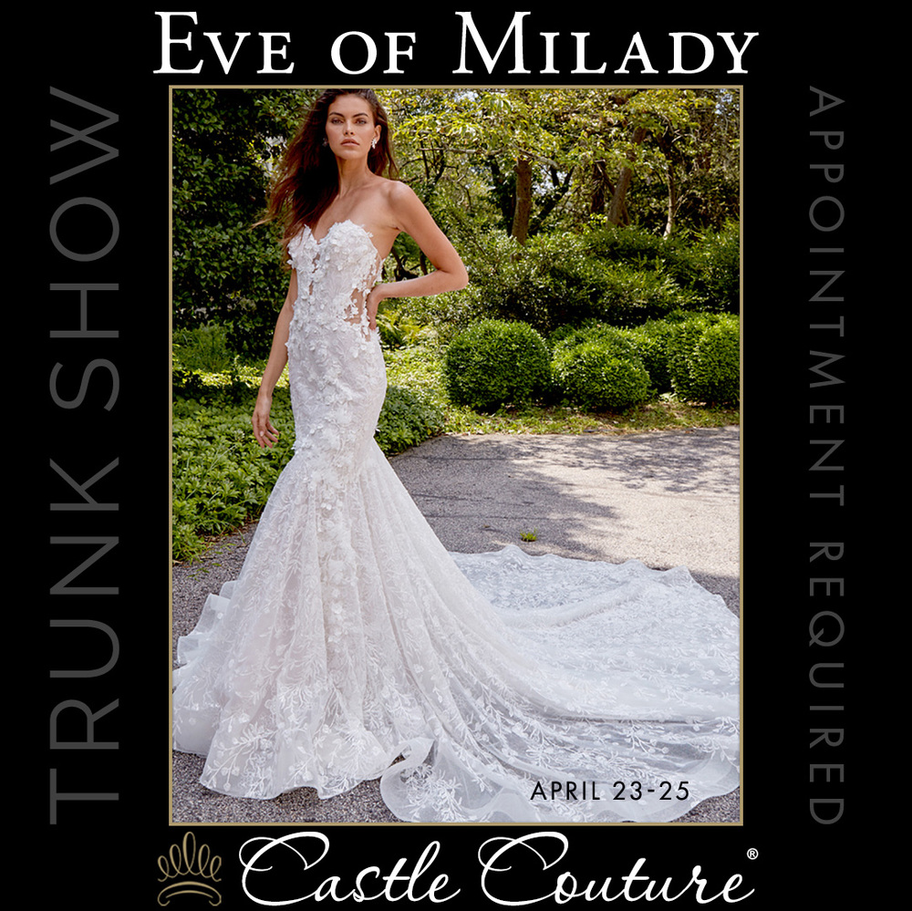 Eve of Milady Trunk Show