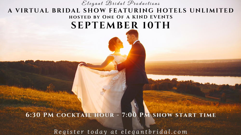 Virtual Bridal Show featuring Hotels Unlimited