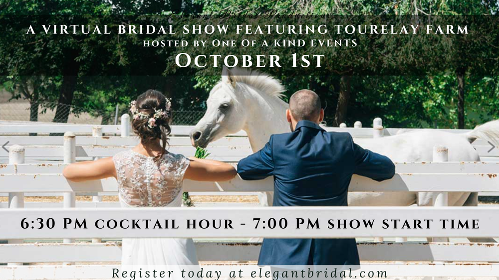 Virtual Bridal Show at Tourelay Farm
