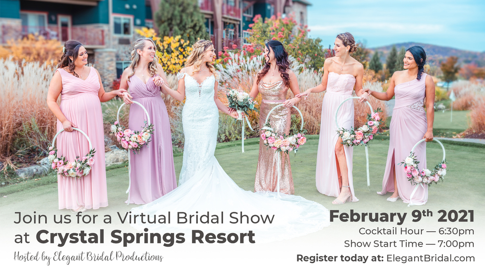 Virtual Bridal Show featuring Crystal Springs Resorts