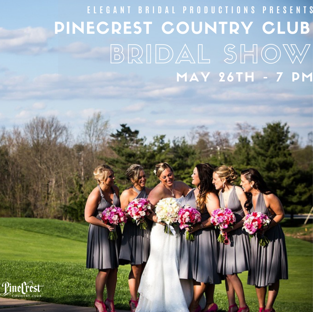 PineCrest Country Club Bridal Show