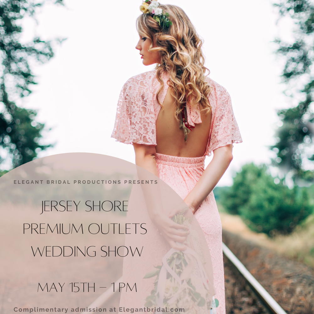 Wedding Show at The Jersey Shore Premium Outlets