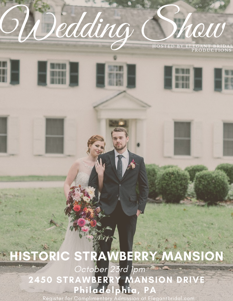 Bridal Show at Historic Strawberry Mansion