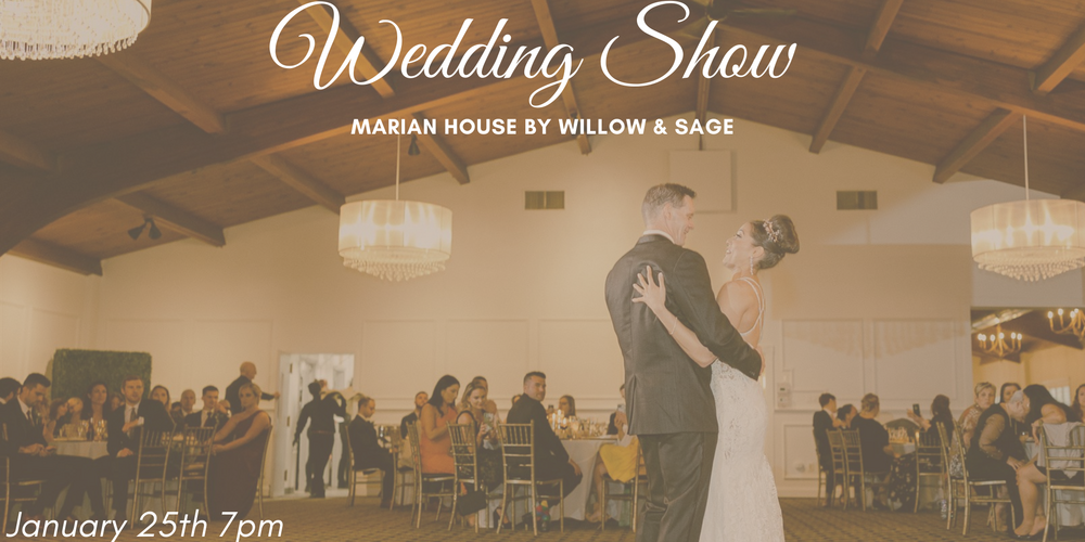 Bridal Show and Wedding Planning Event at Marian House by Willow & Sage