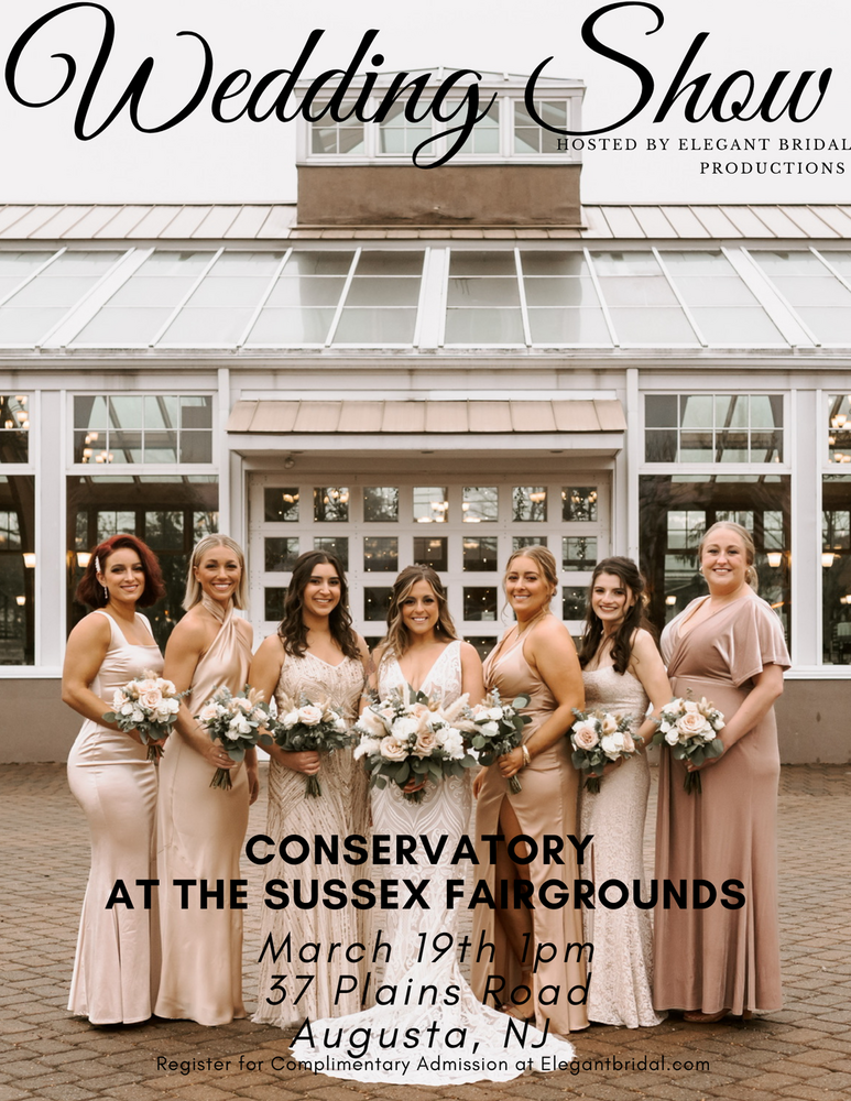 Bridal and Wedding Show at The Conservatory at the Sussex County Fairgrounds