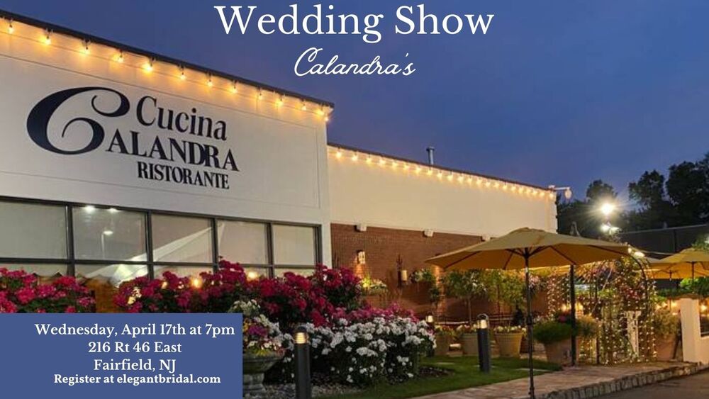 Calandra’s Bridal & Special Events Show, hosted by Best Western Plus Fairfield Executive Inn Hotel Bridal Show