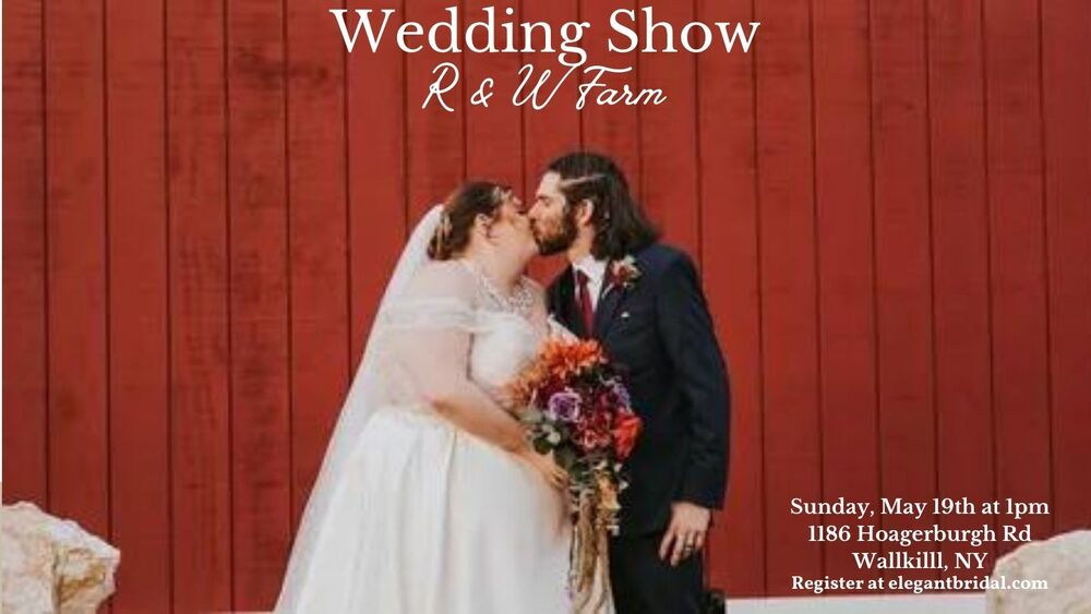 R & W Farm Bridal Show