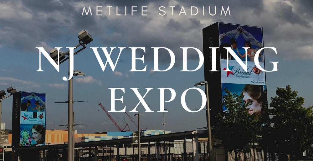 NJ's Largest Summer Wedding Expo at MetLife Stadium